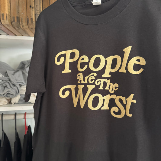 People Are The Worst t-shirt (hand printed // original design)