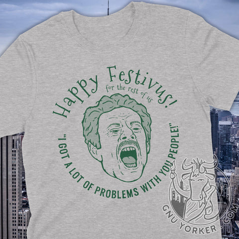 Festivus Frank Costanza Quote shirt (Seinfeld inspired drawing)